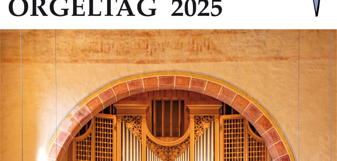 Orgeltag 2025 Titel