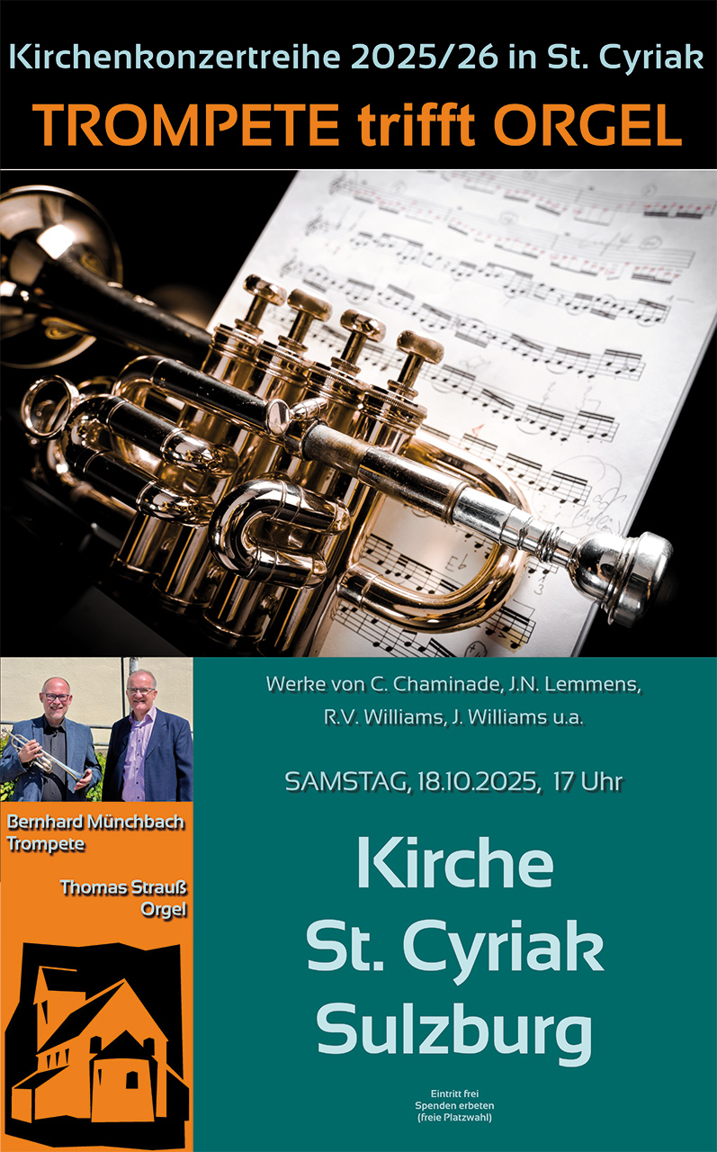 Kirchenkonzertreihe St. Cyriak: Trompete trifft Orgel, am Samstag 18.10.2025, 17 Uhr in der Kirche St. Cyriak in Sulzburg.