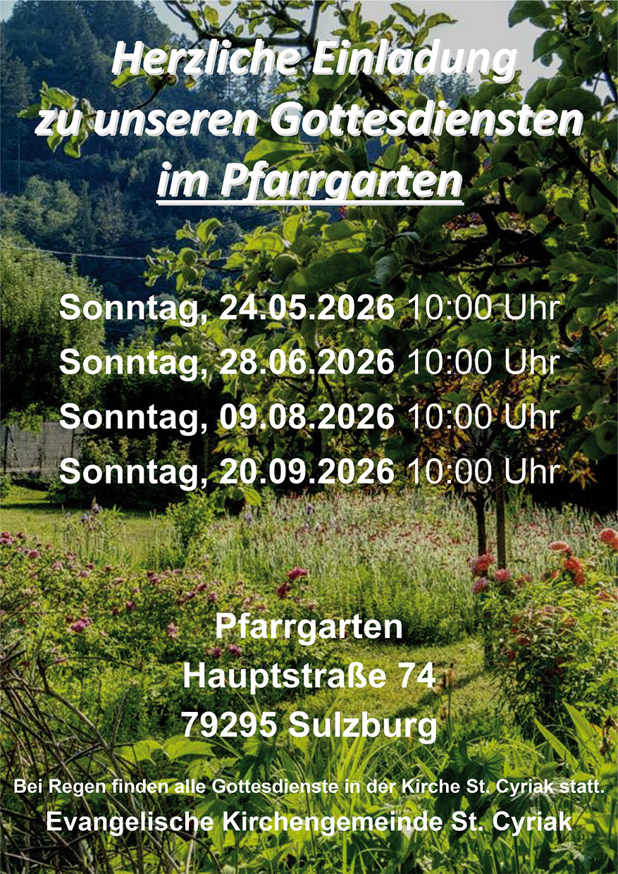 Termine Gottesdienste 2026 im Pfarrgarten in Sulzburg
